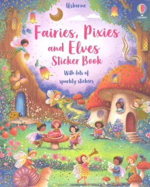 Fairies, Pixies and Elves Sticker Book