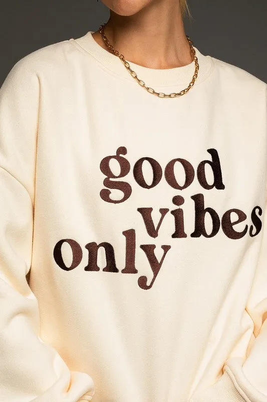 Good Vibes Only Oversized Sweatshirt