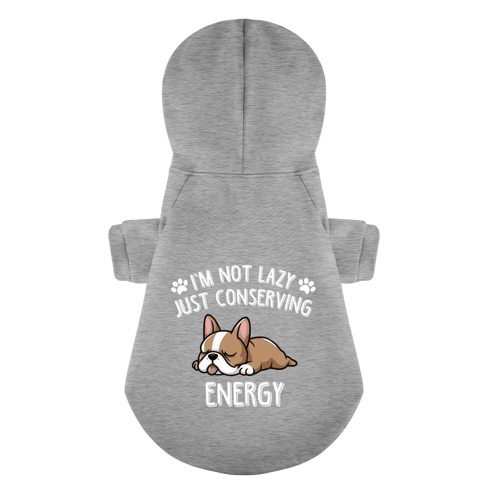 I’m not lazy, just conserving energy - Personalized French Bulldog Hoodies with Funny Quotes – Stylish, Cozy, and Premium 100% Cotton